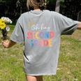 Oh Hey Second Grade First Day Of Teacher Girls Boys Kids Women's Comfort Colors T-Shirt Back Print Grey