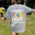 Paraprofessional Straight Outta Energy Teacher Life For Men Women Women's Comfort Colors T-Shirt Back Print Grey