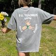 Physical Education PE Teacher Rock Paper Scissor Women's Comfort Colors T-Shirt Back Print Grey Physical Education PE Teacher Rock Paper Scissor Women's Comfort Colors T-Shirt Back Print Grey