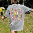 Play Is Learning Teacher First Day Of School Back To School Women's Comfort Colors T-Shirt Back Print Grey