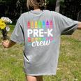 Pre-K Crew Teacher Team Squad Hello Back School Graduation Women's Comfort Colors T-Shirt Back Print Grey