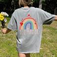 Pretty YOU MATTER Rainbow Positive Message Teachers Kids Women's Comfort Colors T-Shirt Back Print Grey