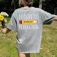Progress Over Perfection Motivational Back To School Teacher Women's Comfort Colors T-Shirt Back Print Grey Progress Over Perfection Motivational Back To School Teacher Women's Comfort Colors T-Shirt Back Print Grey