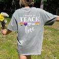 I Promise To Teach Love LGBT-Q Pride Proud Ally Teacher Women's Comfort Colors T-Shirt Back Print Grey