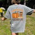 Pumpkin Spice And Teacher Life Halloween Teacher Women's Comfort Colors T-Shirt Back Print Grey Pumpkin Spice And Teacher Life Halloween Teacher Women's Comfort Colors T-Shirt Back Print Grey