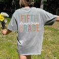 Retro Fifth Grade Dream Team Groovy Teacher Back To School Men Women Girls Kids Women's Comfort Colors T-Shirt Back Print Grey