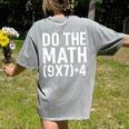 Retro Do The Math Teacher For Men Women Kid Boy Girl Women's Comfort Colors T-Shirt Back Print Grey Retro Do The Math Teacher For Men Women Kid Boy Girl Women's Comfort Colors T-Shirt Back Print Grey