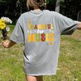 Retro Thankful For Music Floral Music Teacher Thanksgiving Men Women Women's Comfort Colors T-Shirt Back Print Grey