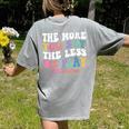 The More You Say The Less We Play PE Teacher Men Women Women's Comfort Colors T-Shirt Back Print Grey The More You Say The Less We Play PE Teacher Men Women Women's Comfort Colors T-Shirt Back Print Grey