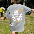 SÉ AMABLE Be Kind Bilingual Teacher Maestra Spanish Teacher Women's Comfort Colors T-Shirt Back Print Grey SÉ AMABLE Be Kind Bilingual Teacher Maestra Spanish Teacher Women's Comfort Colors T-Shirt Back Print Grey