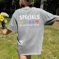 Specials The Best Part Of The Day Men Women Teacher Women's Comfort Colors T-Shirt Back Print Grey
