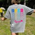 SPED Squad Proud Special Education Para Teacher Colorful Women's Comfort Colors T-Shirt Back Print Grey