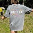 Start With Hello Different World Language Learning Teacher Women's Comfort Colors T-Shirt Back Print Grey Start With Hello Different World Language Learning Teacher Women's Comfort Colors T-Shirt Back Print Grey