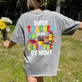 Super Teacher By Day Super Tired By Night Women's Comfort Colors T-Shirt Back Print Grey