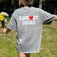 Support Squad Cute Heart Supportive Teacher Team Member Women's Comfort Colors T-Shirt Back Print Grey Support Squad Cute Heart Supportive Teacher Team Member Women's Comfort Colors T-Shirt Back Print Grey