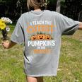 I Teach The Cutest Pumpkins In The Patch Halloween Teacher Women's Comfort Colors T-Shirt Back Print Grey I Teach The Cutest Pumpkins In The Patch Halloween Teacher Women's Comfort Colors T-Shirt Back Print Grey