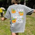 I Teach The Cutest Pumpkins In The Patch Teacher Women's Comfort Colors T-Shirt Back Print Grey I Teach The Cutest Pumpkins In The Patch Teacher Women's Comfort Colors T-Shirt Back Print Grey