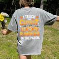 I Teach The Cutest Pumpkins Shirt Teachers Halloween Women's Comfort Colors T-Shirt Back Print Grey I Teach The Cutest Pumpkins Shirt Teachers Halloween Women's Comfort Colors T-Shirt Back Print Grey