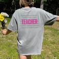 TEACH Inspirational Teacher Comfortable & Stylish T-Shirt Women's Comfort Colors T-Shirt Back Print Grey TEACH Inspirational Teacher Comfortable & Stylish T-Shirt Women's Comfort Colors T-Shirt Back Print Grey