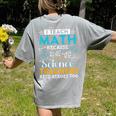 I Teach Math Because Science Teachers Need Heroes Too Women's Comfort Colors T-Shirt Back Print Grey I Teach Math Because Science Teachers Need Heroes Too Women's Comfort Colors T-Shirt Back Print Grey