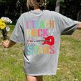 I Teach Rockstars Band Vibes Teacher Rocks My Music Teaching Women's Comfort Colors T-Shirt Back Print Grey
