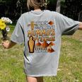 Teach The Scariest Mummies Halloween Social Studies Teacher Men Women Women's Comfort Colors T-Shirt Back Print Grey Teach The Scariest Mummies Halloween Social Studies Teacher Men Women Women's Comfort Colors T-Shirt Back Print Grey