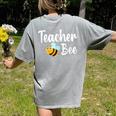 Teacher Bee Bumblebee Back To School Women's Comfort Colors T-Shirt Back Print Grey Teacher Bee Bumblebee Back To School Women's Comfort Colors T-Shirt Back Print Grey