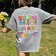 Teacher We Are Like a Box Of Crayons For Men Women Kids Women's Comfort Colors T-Shirt Back Print Grey