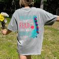 Teacher Dinosaurs Didnt Read Look What Happened Book Reading Women's Comfort Colors T-Shirt Back Print Grey