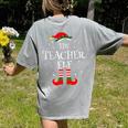 The Teacher Elf Christmas Family Matching Group Xmas Women's Comfort Colors T-Shirt Back Print Grey The Teacher Elf Christmas Family Matching Group Xmas Women's Comfort Colors T-Shirt Back Print Grey