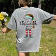 The Teacher Elf Shirt Matching Family Christmas Elf Men Women Kids Women's Comfort Colors T-Shirt Back Print Grey