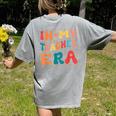 In My Teacher Era First Day Of School Back To School Retro Women's Comfort Colors T-Shirt Back Print Grey In My Teacher Era First Day Of School Back To School Retro Women's Comfort Colors T-Shirt Back Print Grey