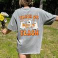 Teacher Halloween Trick Or Teach Retro Groovy Floral Ghost Women's Comfort Colors T-Shirt Back Print Grey Teacher Halloween Trick Or Teach Retro Groovy Floral Ghost Women's Comfort Colors T-Shirt Back Print Grey