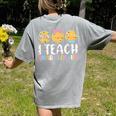 Teacher I Teach Smart Cookies For Men Women Kids Women's Comfort Colors T-Shirt Back Print Grey Teacher I Teach Smart Cookies For Men Women Kids Women's Comfort Colors T-Shirt Back Print Grey