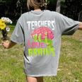 Teachers Love Brains Zombie Teacher Halloween Zombies Women's Comfort Colors T-Shirt Back Print Grey