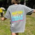 Testing Day Test Day May The Skills Be With You Teacher Women's Comfort Colors T-Shirt Back Print Grey Testing Day Test Day May The Skills Be With You Teacher Women's Comfort Colors T-Shirt Back Print Grey