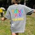 Thank You Teacher Appreciation Graduation Men Women Girls Kids Women's Comfort Colors T-Shirt Back Print Grey