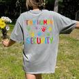 Tiny Human Security Preschool Childcare Teacher Babysitters Women's Comfort Colors T-Shirt Back Print Grey