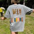 Wild About Learning Teacher Back To School Teaching Women's Comfort Colors T-Shirt Back Print Grey Wild About Learning Teacher Back To School Teaching Women's Comfort Colors T-Shirt Back Print Grey