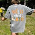 Wild About Math Cute Teacher Student Math Club Women's Comfort Colors T-Shirt Back Print Grey Wild About Math Cute Teacher Student Math Club Women's Comfort Colors T-Shirt Back Print Grey