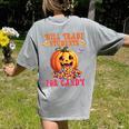 Will Trade Students For Candy Teacher Cute Halloween Pumpkin Women's Comfort Colors T-Shirt Back Print Grey Will Trade Students For Candy Teacher Cute Halloween Pumpkin Women's Comfort Colors T-Shirt Back Print Grey
