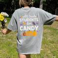 Will Trade Students For Candy Teacher Cute Halloween Women's Comfort Colors T-Shirt Back Print Grey Will Trade Students For Candy Teacher Cute Halloween Women's Comfort Colors T-Shirt Back Print Grey