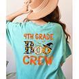 4th Grade Boo Crew Teacher Student Halloween Women's Comfort Colors T-Shirt Back Print Chalky Mint 4th Grade Boo Crew Teacher Student Halloween Women's Comfort Colors T-Shirt Back Print Chalky Mint