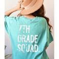 7th Grade Squad Back To School Student Teacher Women's Comfort Colors T-Shirt Back Print Chalky Mint