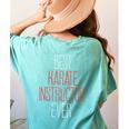 Best Karate Instructor Ever Martial Arts Teacher Sensei Women's Comfort Colors T-Shirt Back Print Chalky Mint Best Karate Instructor Ever Martial Arts Teacher Sensei Women's Comfort Colors T-Shirt Back Print Chalky Mint