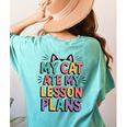 My Cat Ate My Lesson Plans Teacher Cat Humor Women's Comfort Colors T-Shirt Back Print Chalky Mint My Cat Ate My Lesson Plans Teacher Cat Humor Women's Comfort Colors T-Shirt Back Print Chalky Mint