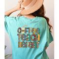 Coffee Teach Repeat Leopard Print Back To School Teachers Women's Comfort Colors T-Shirt Back Print Chalky Mint