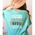Complementary Colors Pun Artist Art Teacher T-Shirt Women's Comfort Colors T-Shirt Back Print Chalky Mint Complementary Colors Pun Artist Art Teacher T-Shirt Women's Comfort Colors T-Shirt Back Print Chalky Mint