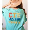 CTE Teacher Education Career Technical Women's Comfort Colors T-Shirt Back Print Chalky Mint CTE Teacher Education Career Technical Women's Comfort Colors T-Shirt Back Print Chalky Mint