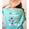 Cute Teacher My Students Are Out-Of This World Space Women's Comfort Colors T-Shirt Back Print Chalky Mint Cute Teacher My Students Are Out-Of This World Space Women's Comfort Colors T-Shirt Back Print Chalky Mint